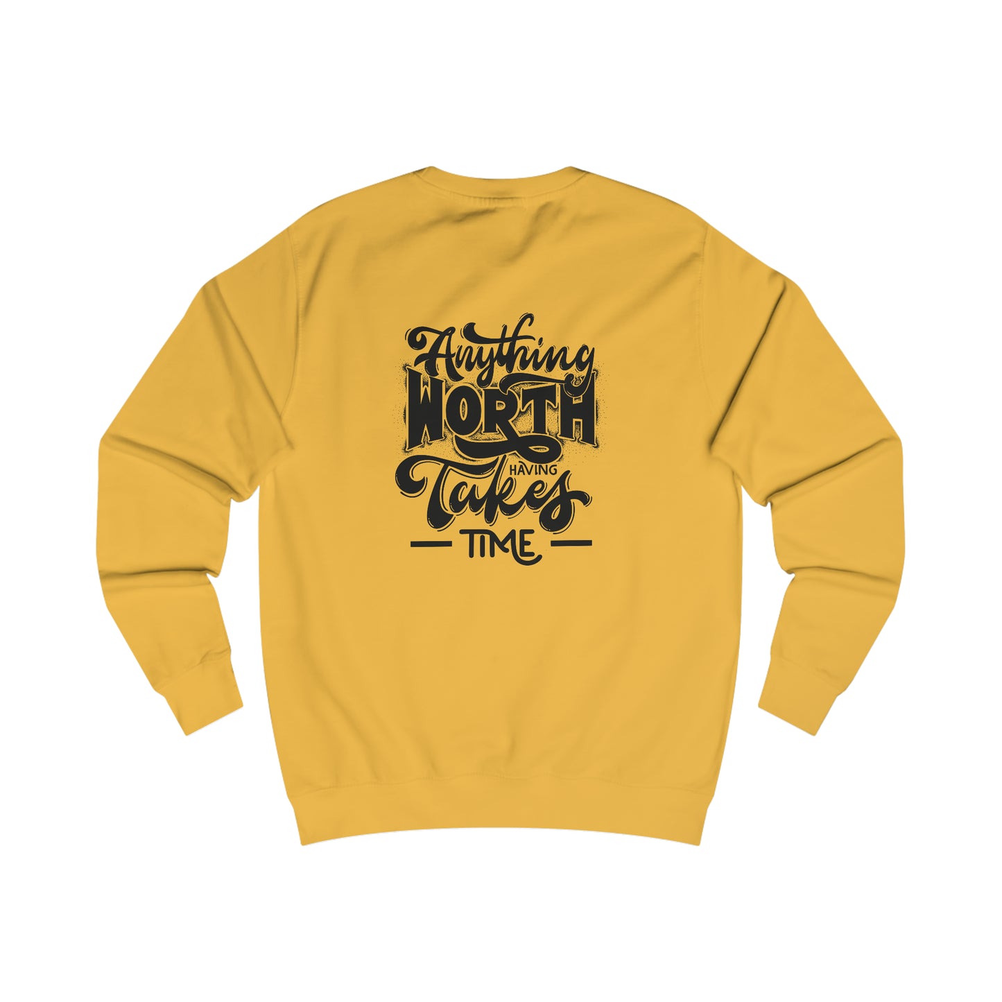 Time Worth Having Men's Sweatshirt