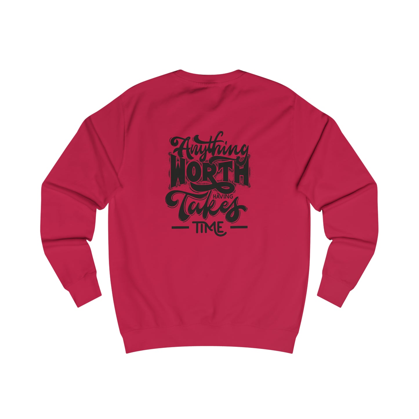 Time Worth Having Men's Sweatshirt