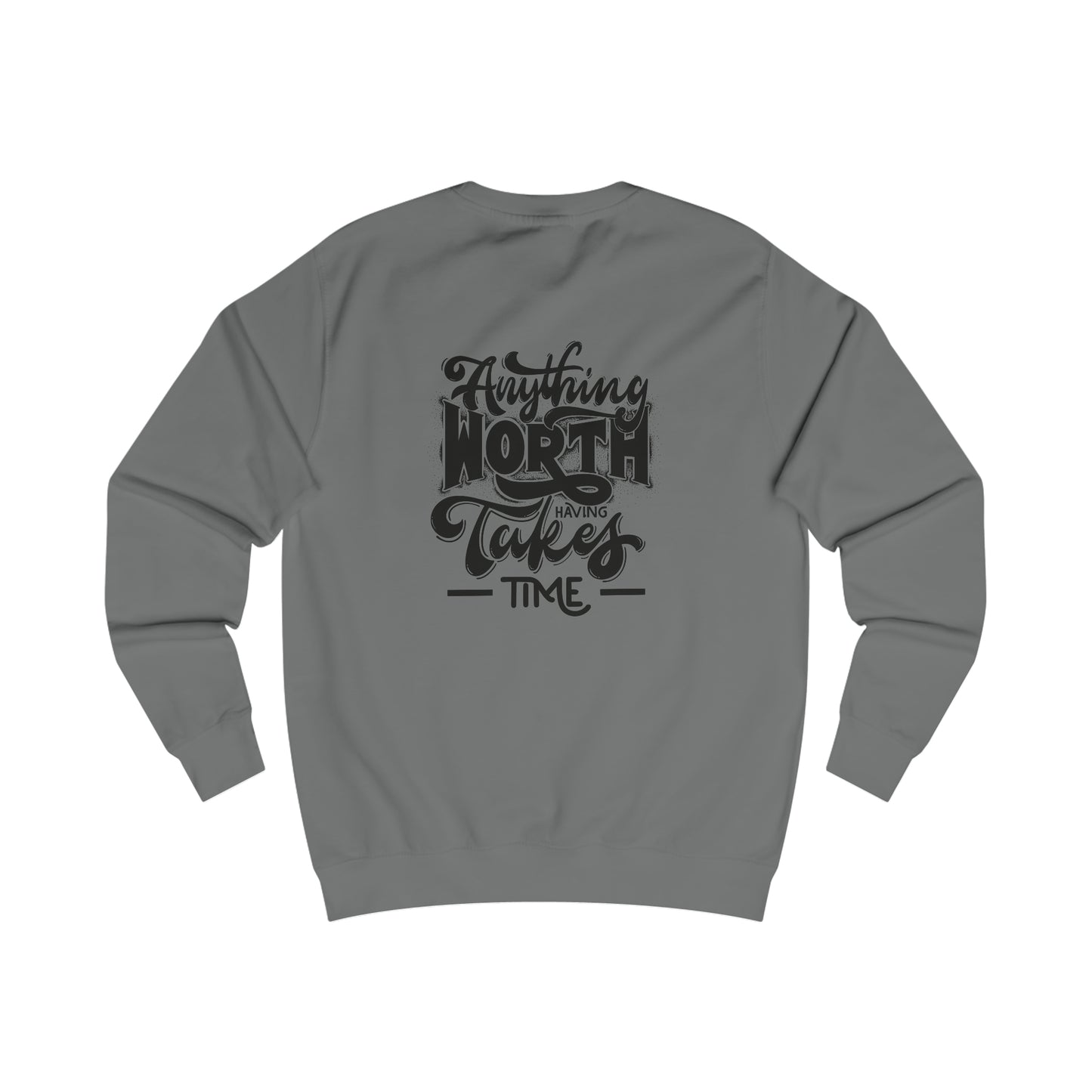 Time Worth Having Men's Sweatshirt